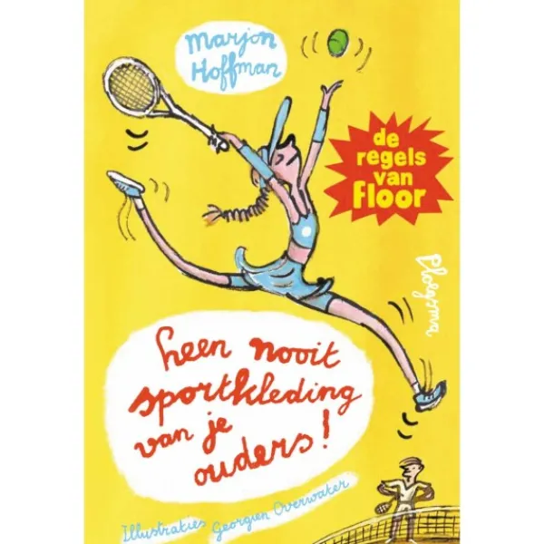 De Grote Speelgoedwinkel Boek De Regels Van Floor - Leen Nooit Sportkleding Van Je Ou Discount