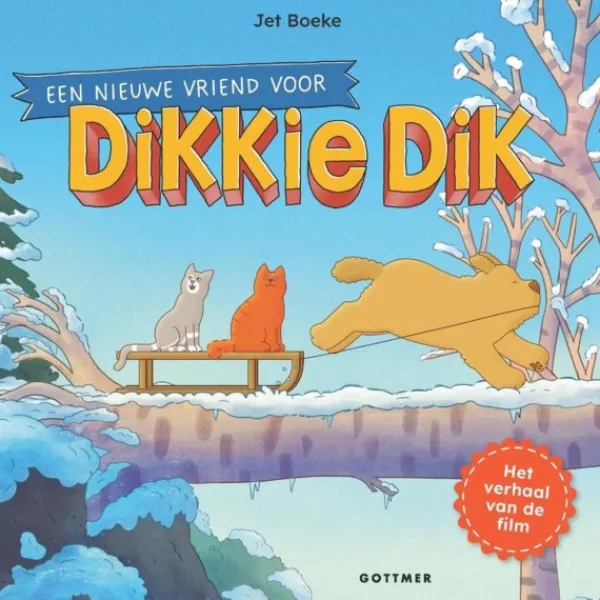 De Grote Speelgoedwinkel Boek Een Nieuwe Vriend Voor Dikkie Dik Best