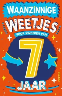 Deltas Boek Waanzinnige Weetjes Voor Kinderen Van 7 Jaar Hot