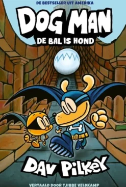 De Grote Speelgoedwinkel Dog Man Deel 7 De Bal Is Hond - Kinderboek New