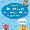 Deltas Ik Oefen De Tafels Vna Vermenigvuldigen Op Muziek (7-8 jaar) Clearance