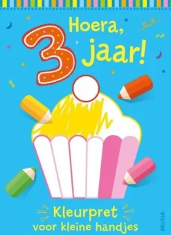 Deltas Kleurpret Voor Kleine Handjes Hoera, 3 Jaar! Outlet