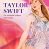 De Grote Speelgoedwinkel Taylor Swift De Verhalen Achter Haar Songs Hot