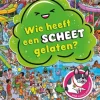 Deltas Wie Heeft Een Scheet Gelaten? Sale