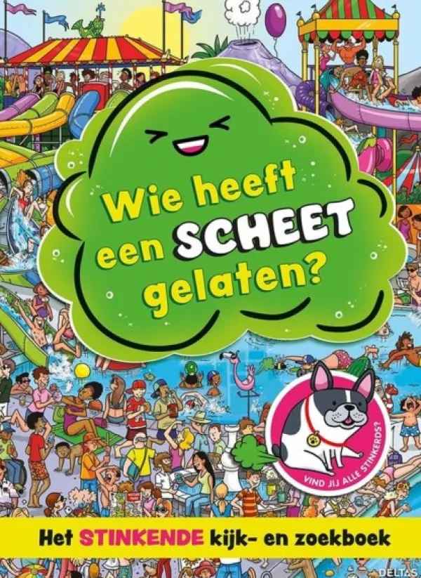 Deltas Wie Heeft Een Scheet Gelaten? Sale